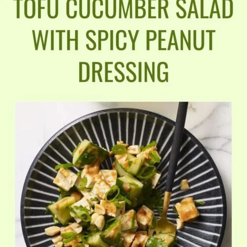 Tofu Cucumber Salad with Spicy Peanut Dressing