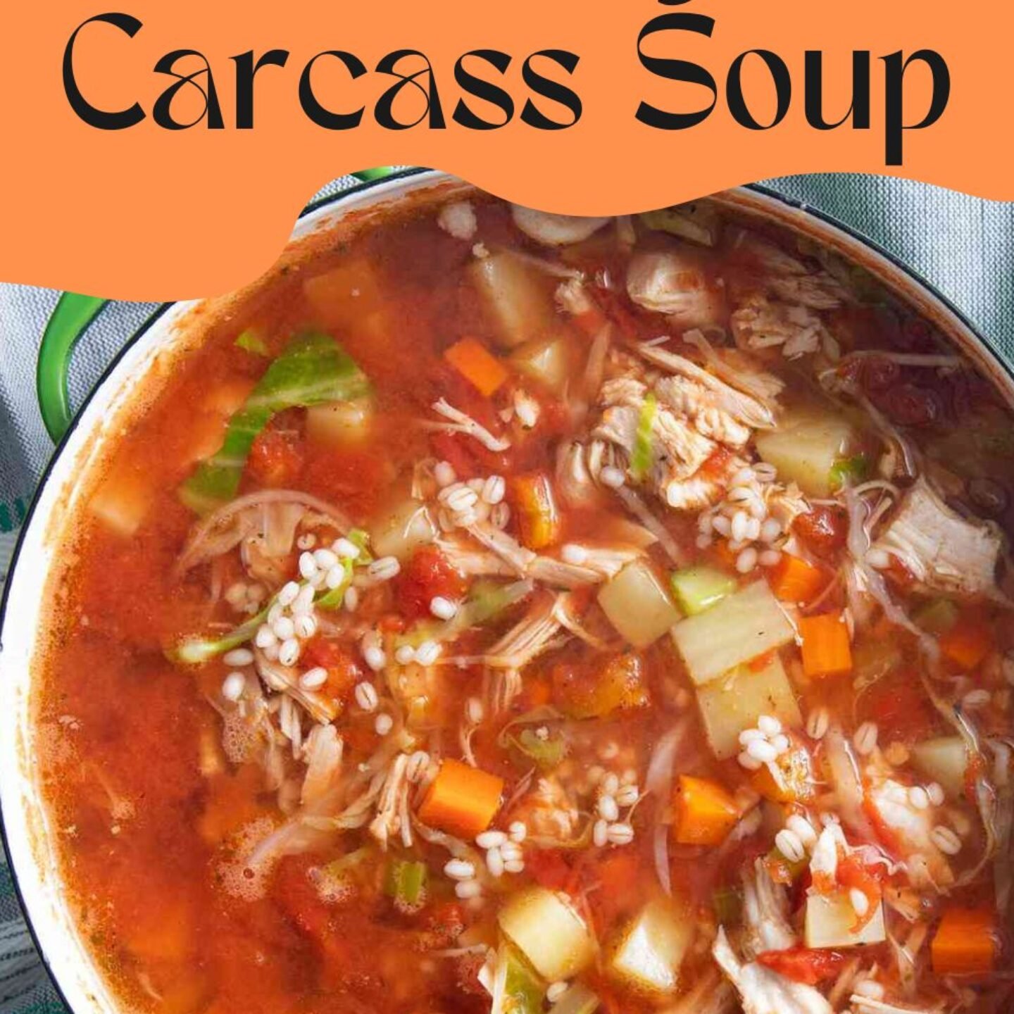 Turkey Carcass Soup