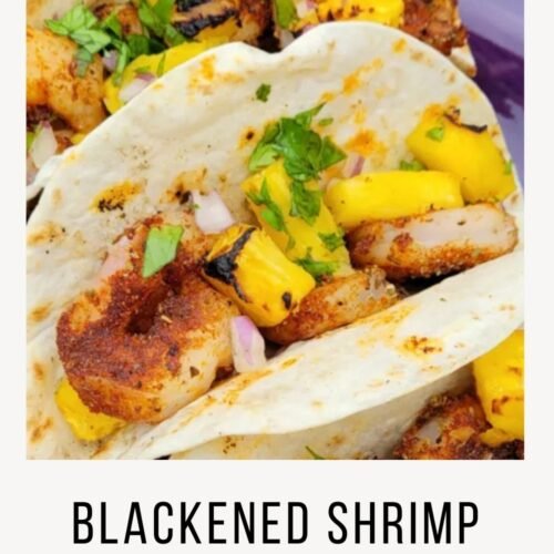 Blackened Shrimp Tacos with Pineapple