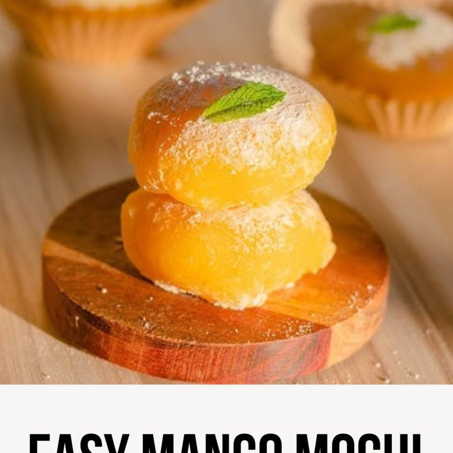 Easy Mango Mochi
