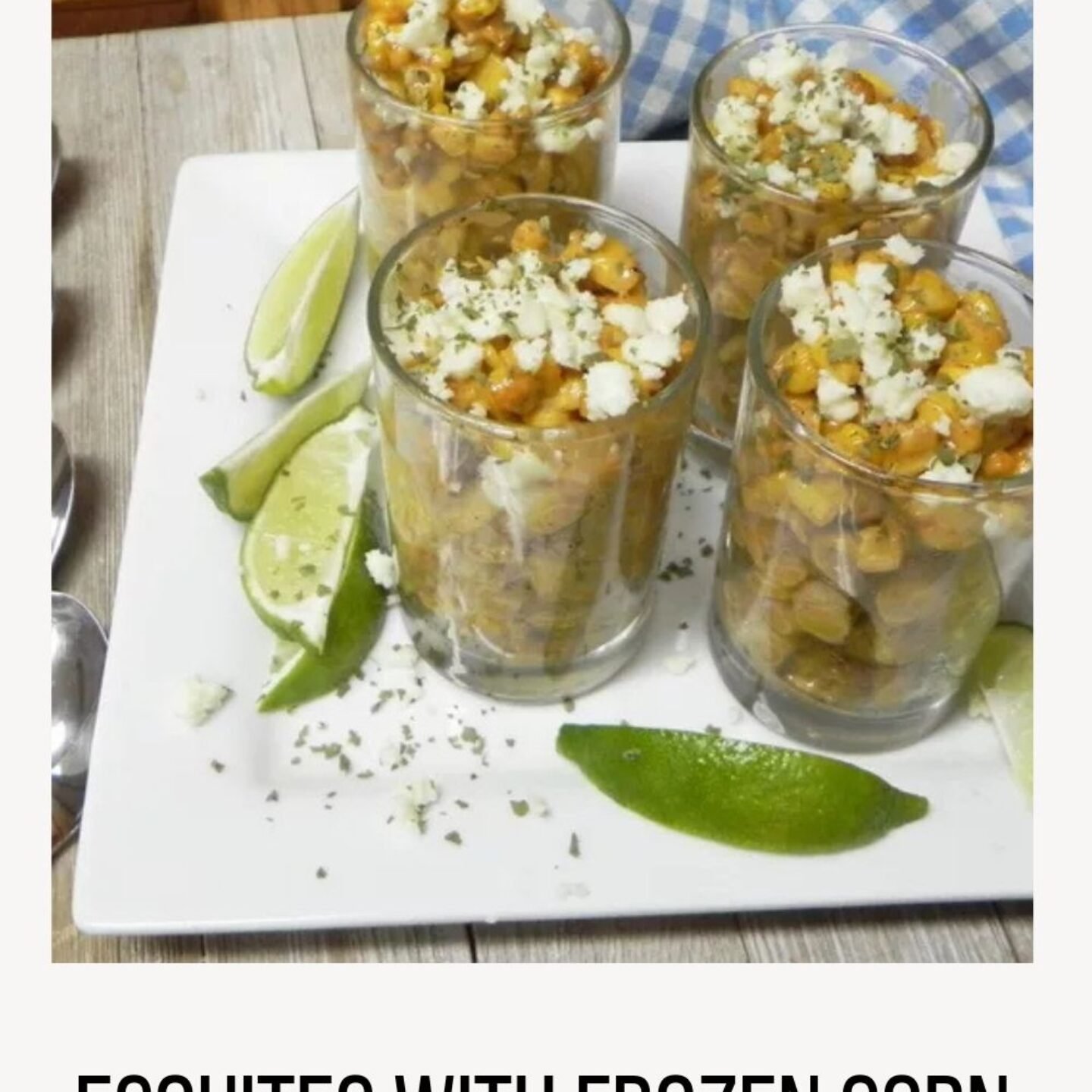 Esquites with Frozen Corn