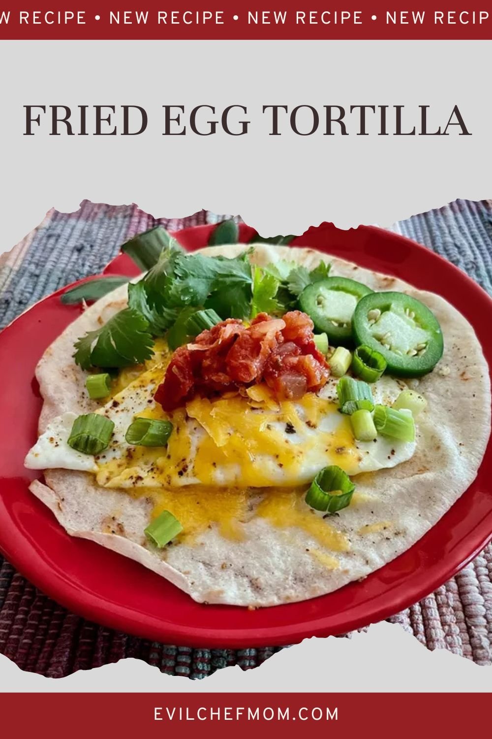Fried Egg Tortilla