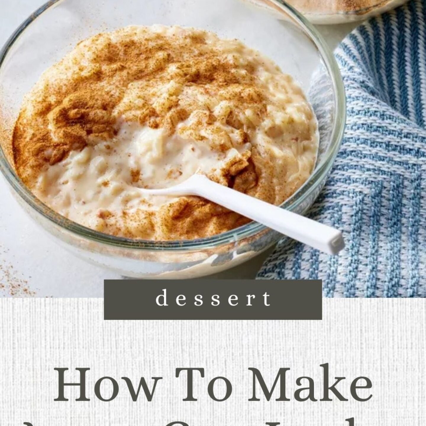 How to Make Arroz con Leche