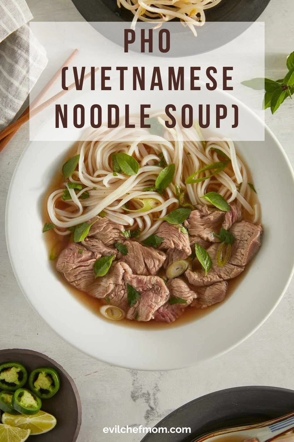 Pho (Vietnamese Noodle Soup)