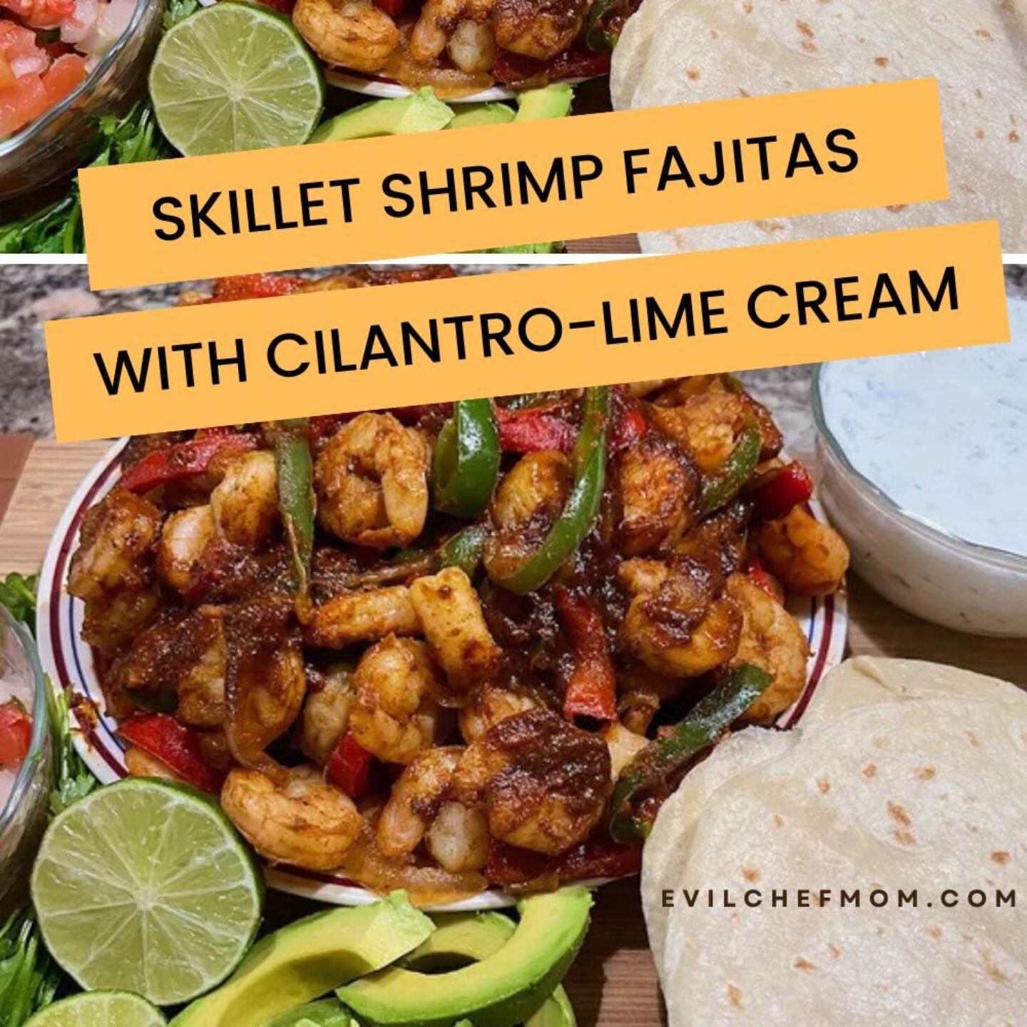 Skillet Shrimp Fajitas with Cilantro-Lime Cream
