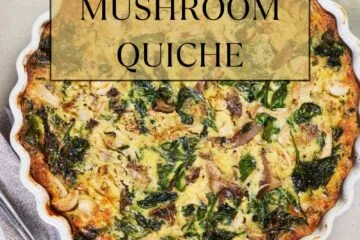 Spinach & Mushroom Quiche