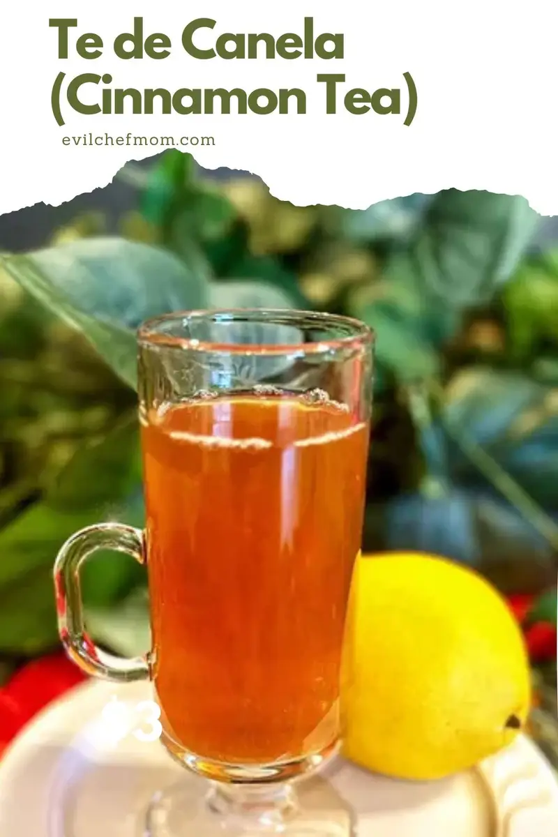 Te de Canela (Cinnamon Tea)
