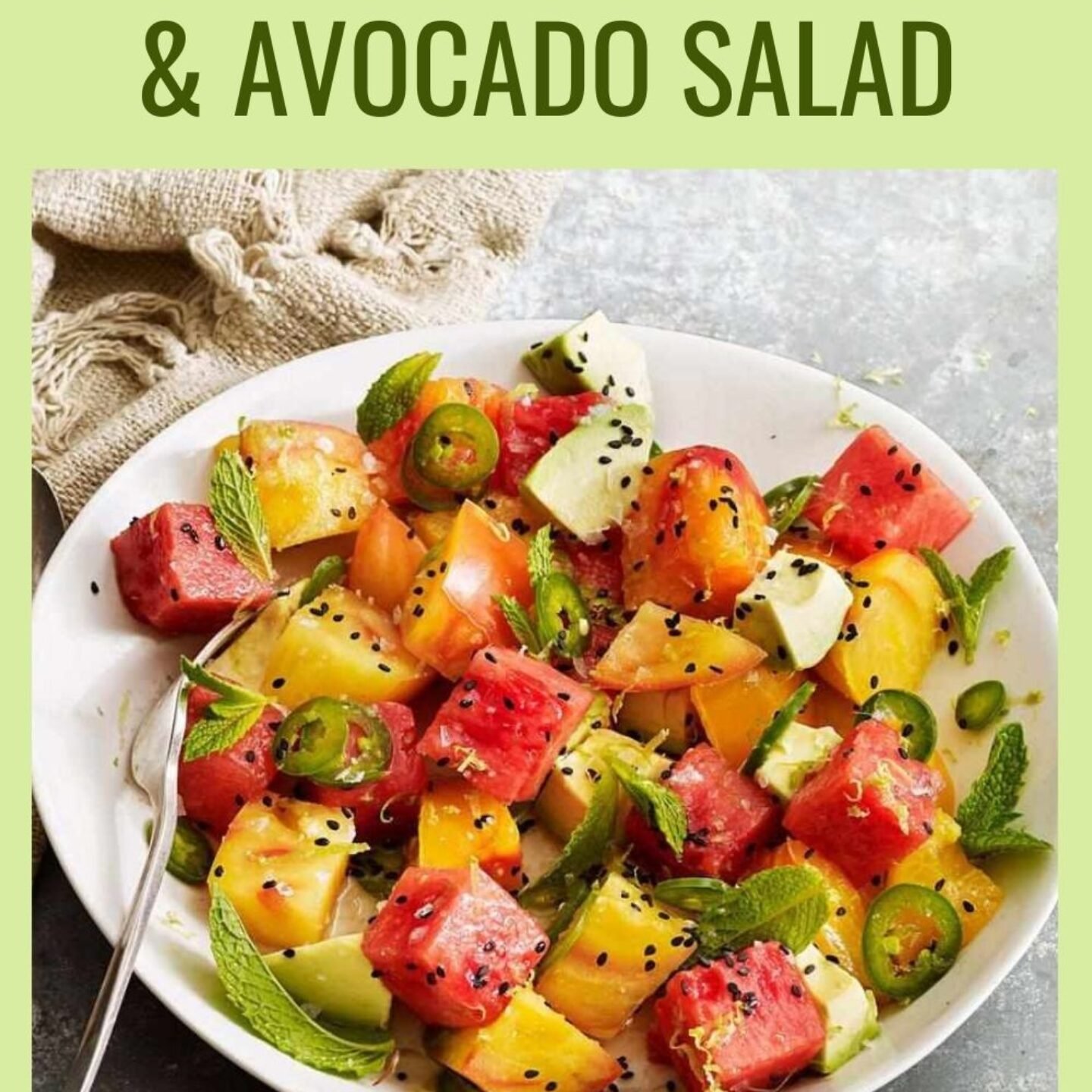 Tomato, Watermelon & Avocado Salad