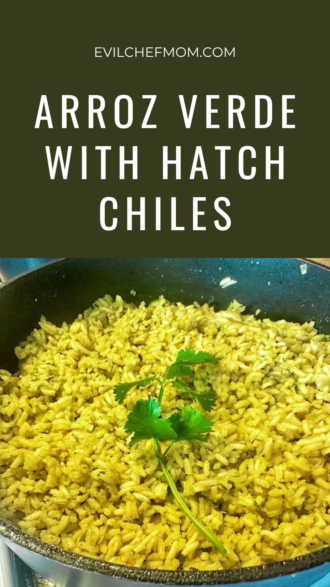 Arroz Verde with Hatch Chiles