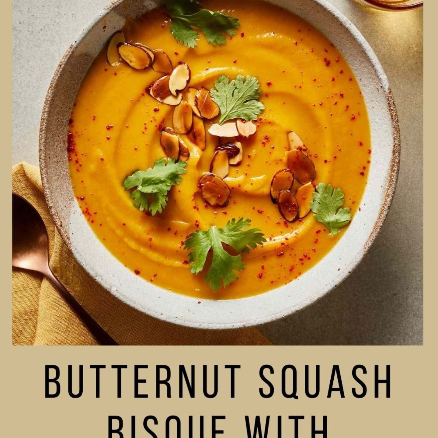 Butternut Squash Bisque with Almonds & Cilantro
