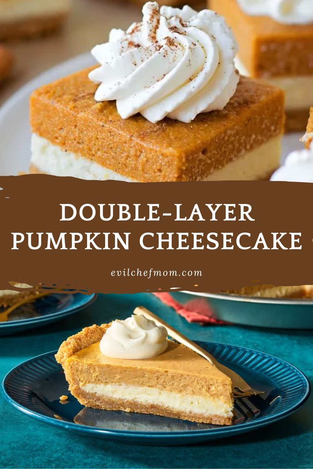 Double-Layer Pumpkin Cheesecake