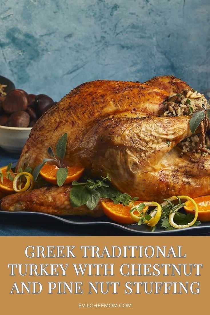 Greek Traditional Turkey with Chestnut and Pine Nut Stuffing