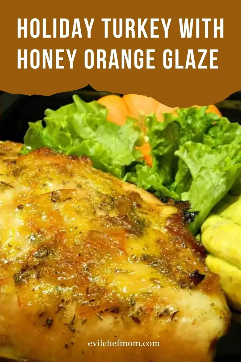 Holiday Turkey with Honey Orange Glaze