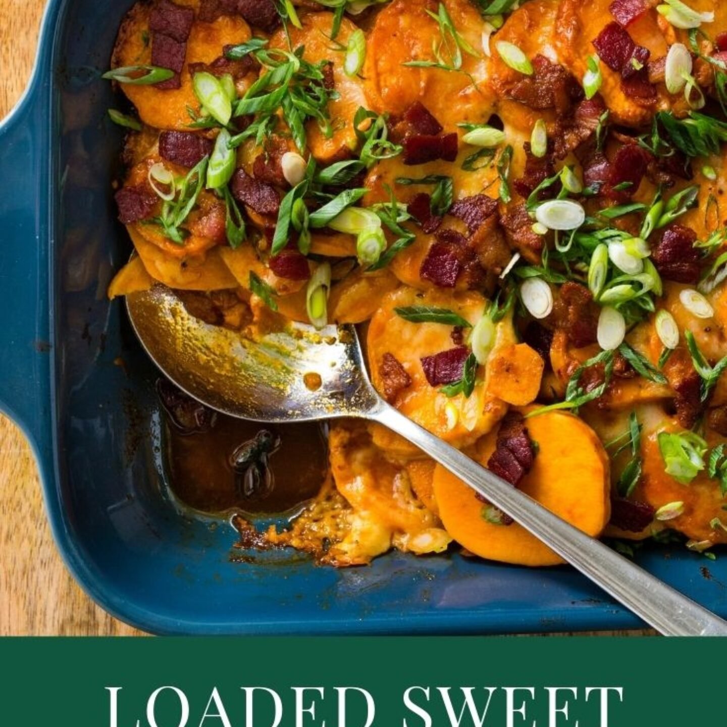 Loaded Sweet Potato Casserole