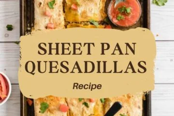 Sheet Pan Quesadillas