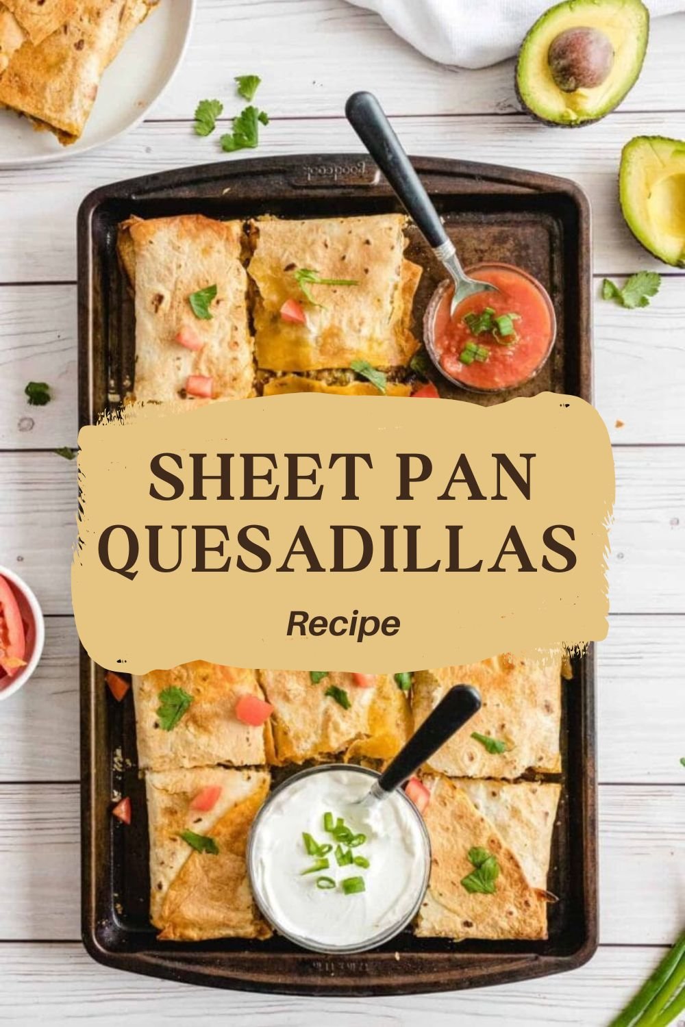 Sheet Pan Quesadillas