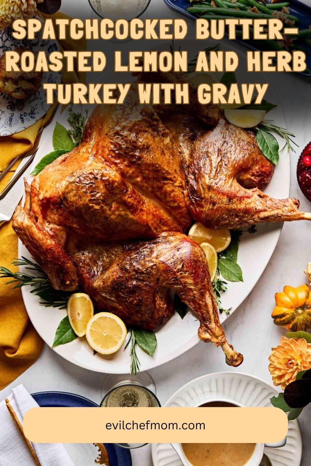 Spatchcocked Butter-Roasted Lemon and Herb Turkey with Gravy
