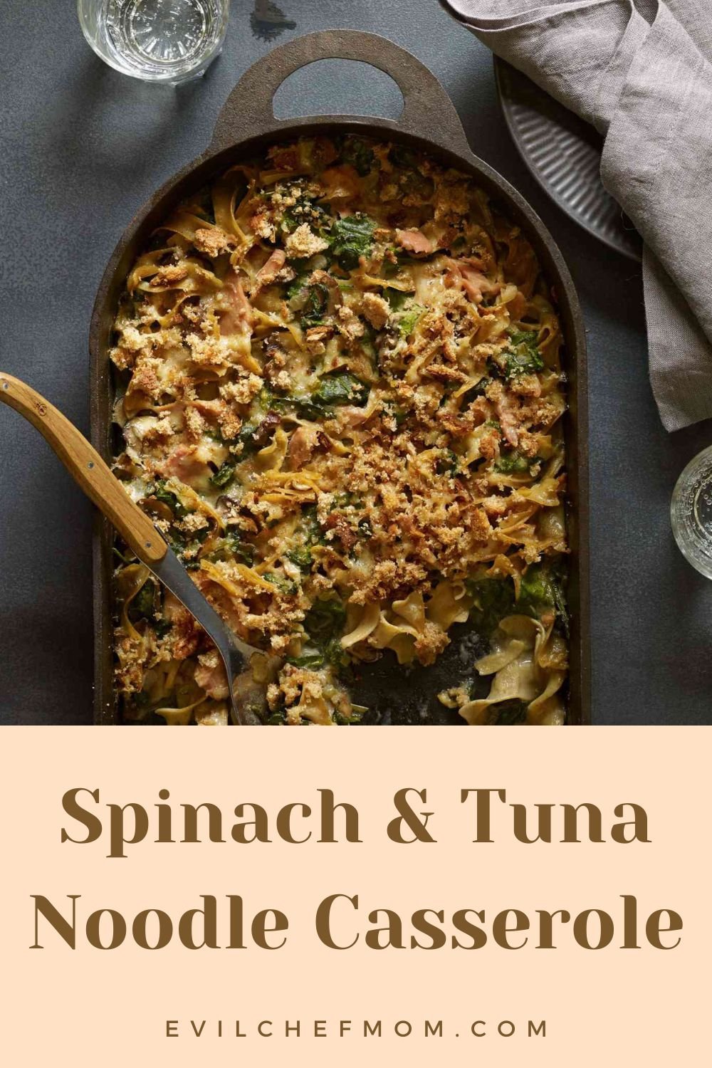 Spinach & Tuna Noodle Casserole