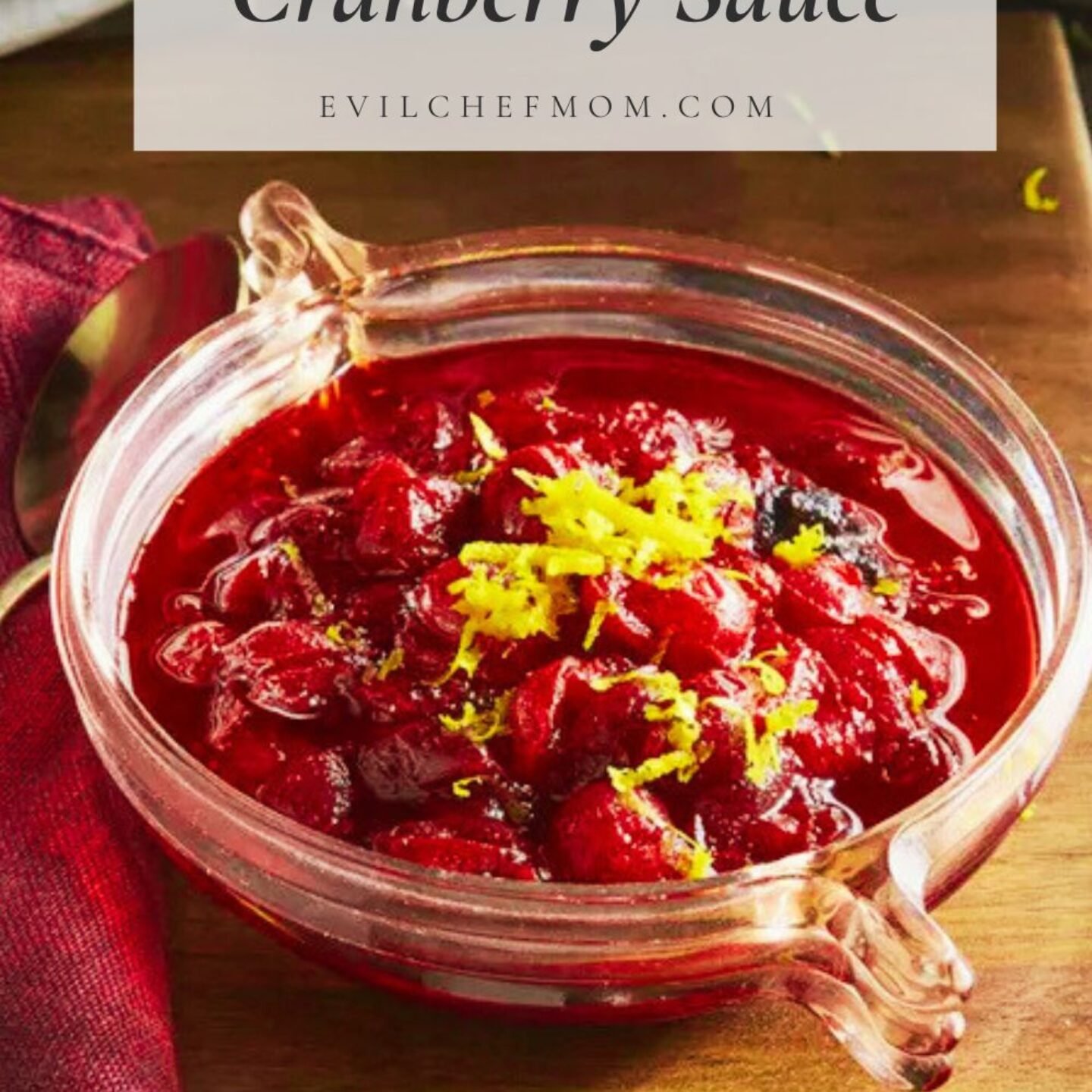 The Best Homemade Cranberry Sauce