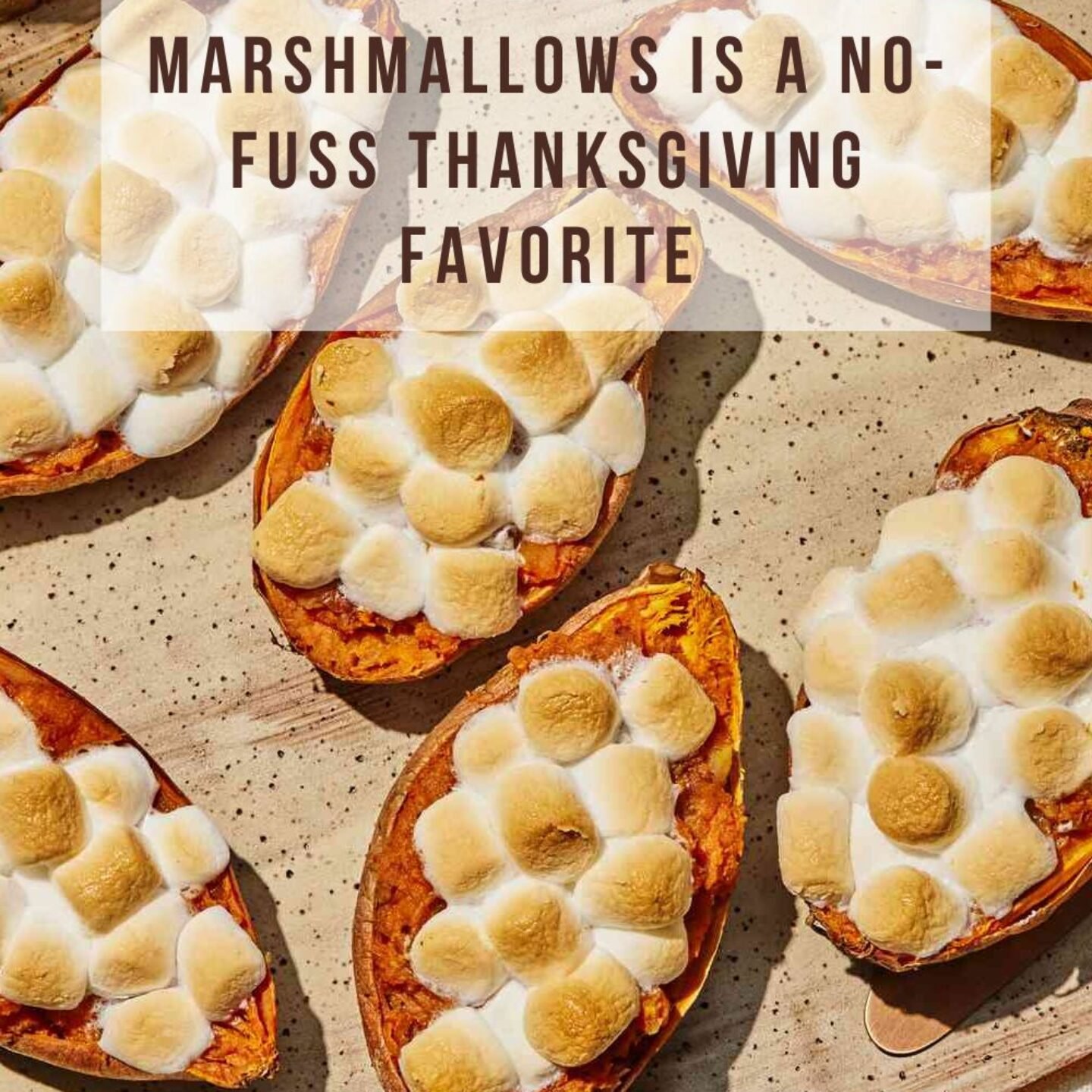 Twice-Baked Sweet Potatoes with Marshmallows Is a No-Fuss Thanksgiving Favorite