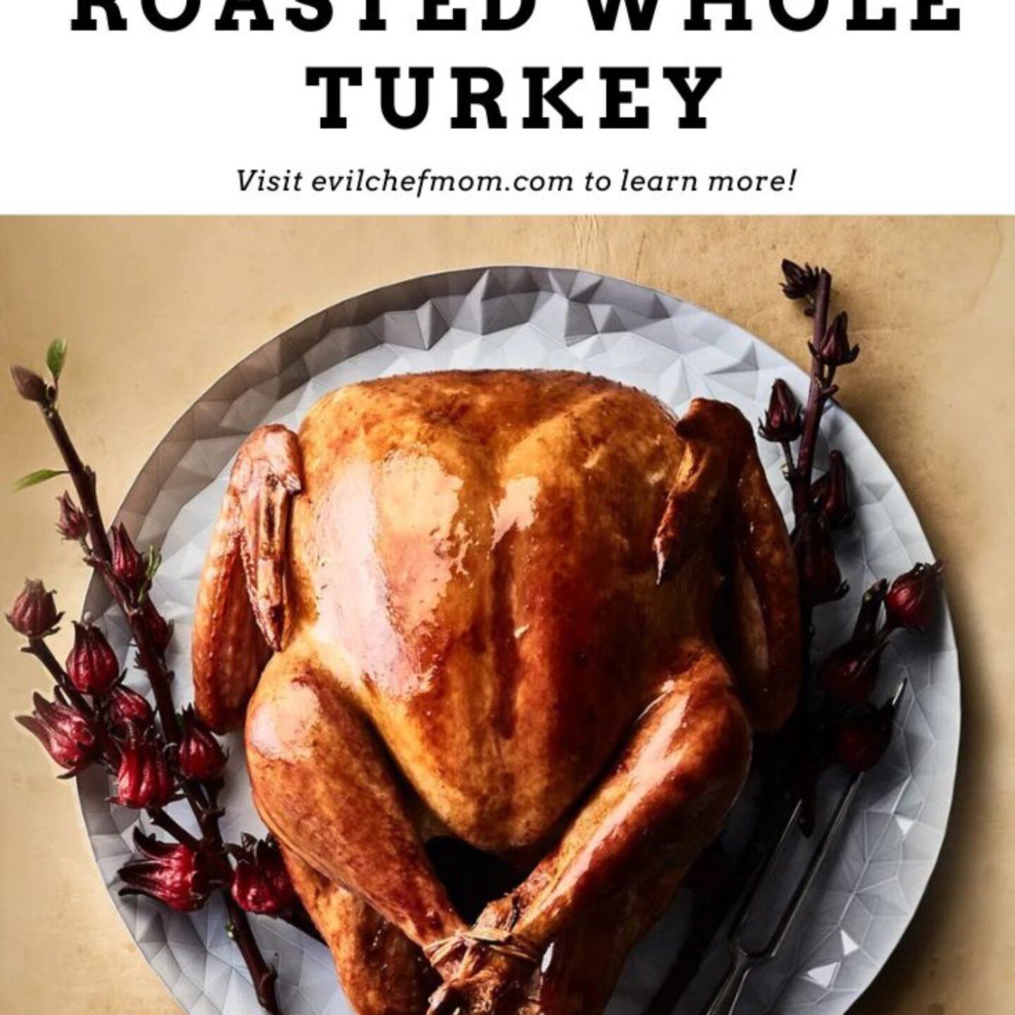 Brined and Roasted Whole Turkey