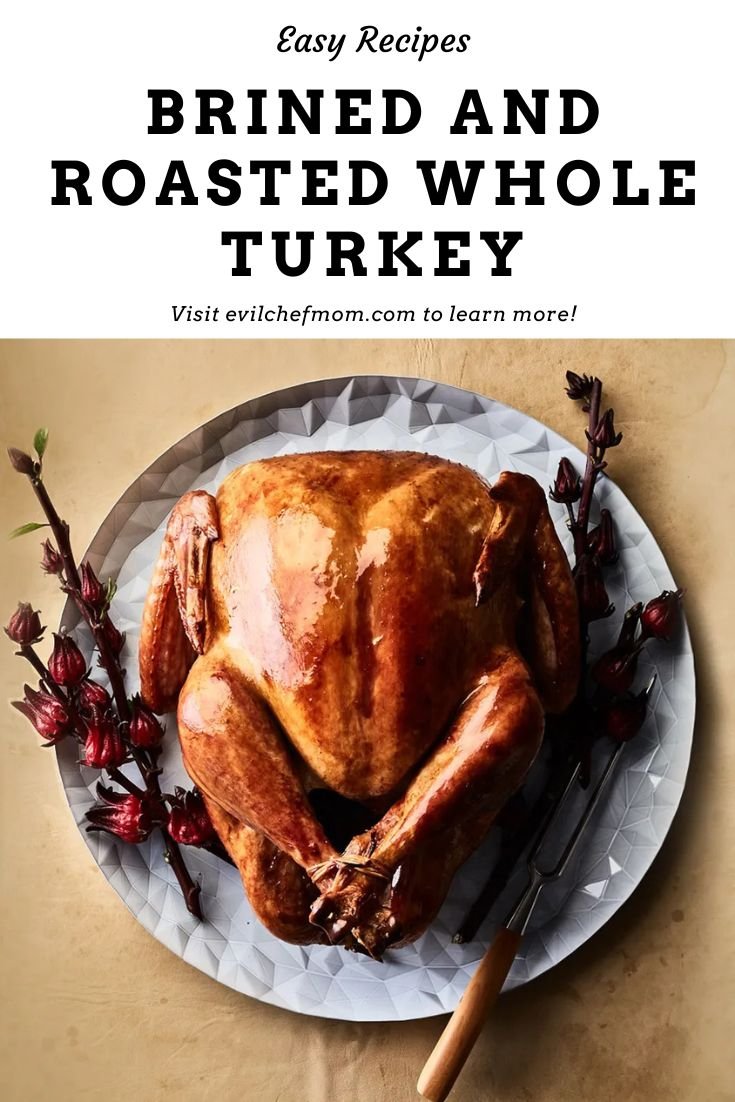 Brined and Roasted Whole Turkey