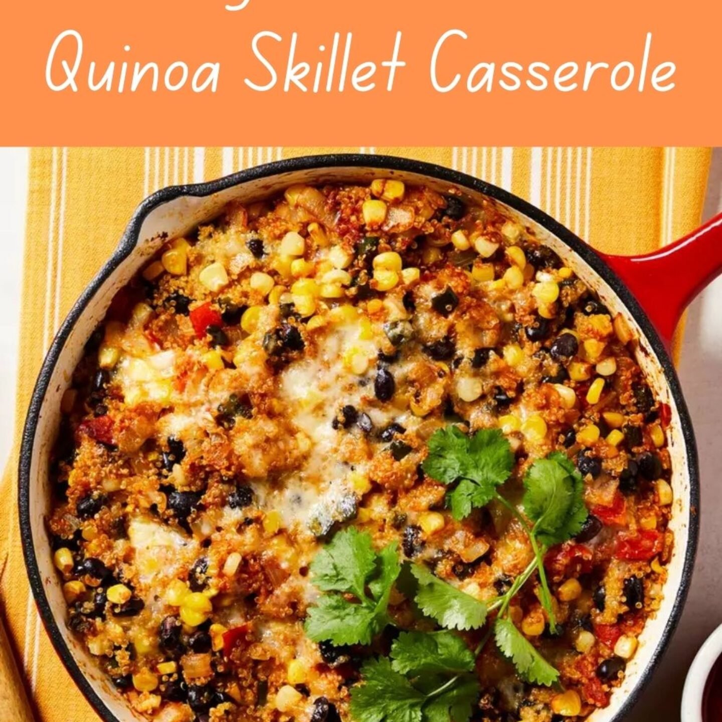 Cheesy Black Bean & Quinoa Skillet Casserole