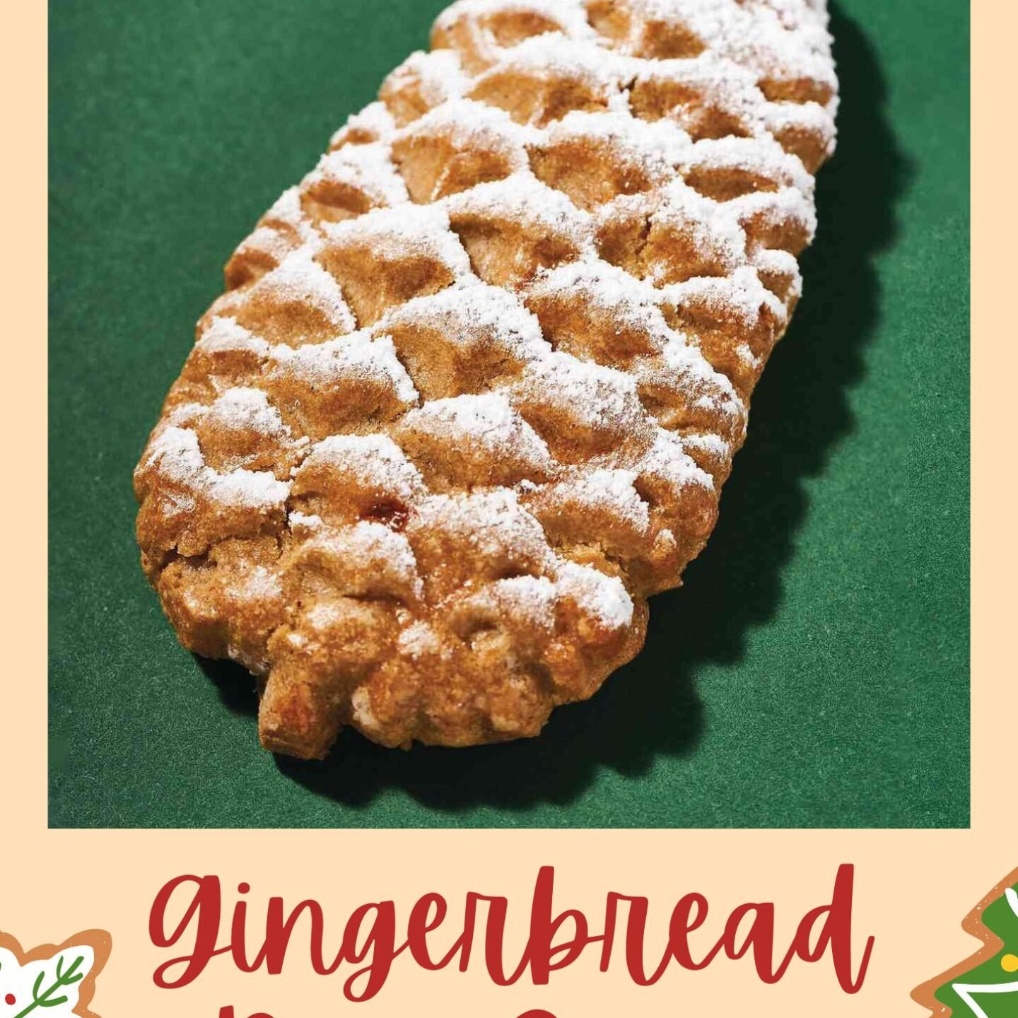 Gingerbread Pine Cones