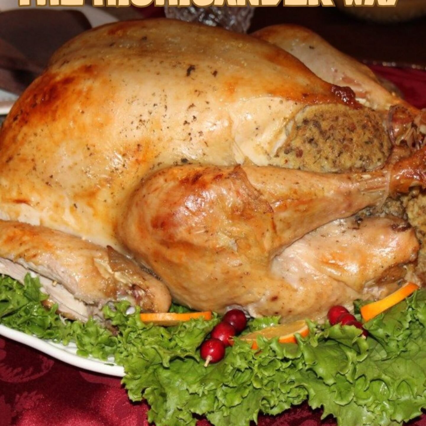 Homestyle Turkey, the Michigander Way