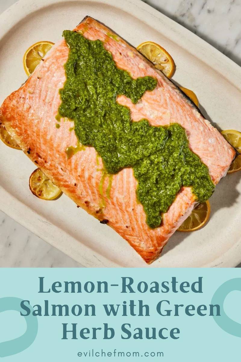 Lemon-Roasted Salmon with Green Herb Sauce