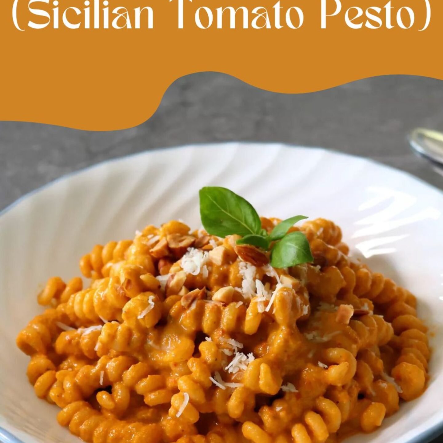 Pasta alla Trapanese (Sicilian Tomato Pesto)