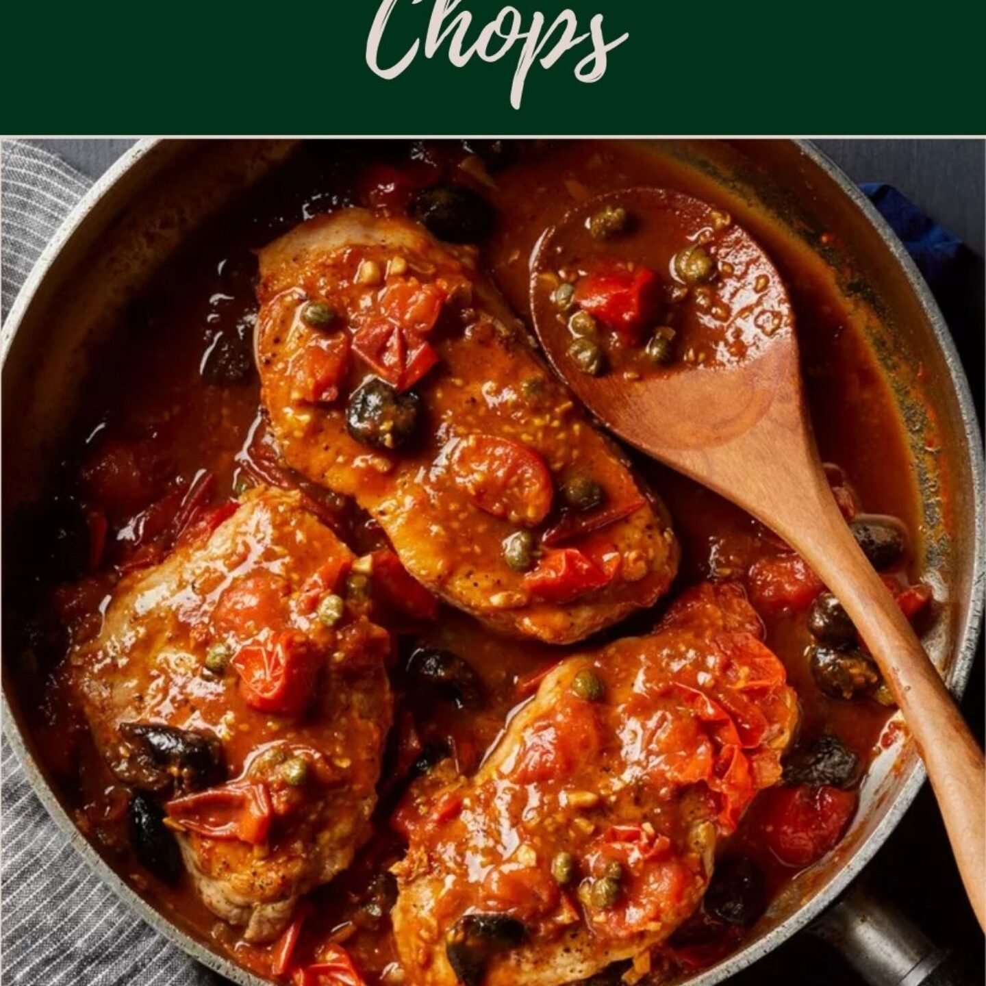 Puttanesca Pork Chops