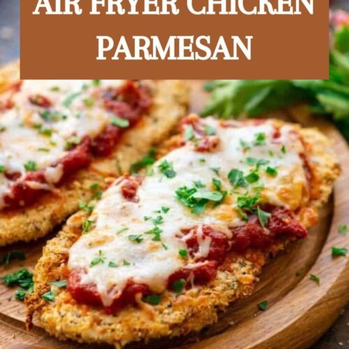 Air Fryer Chicken Parmesan