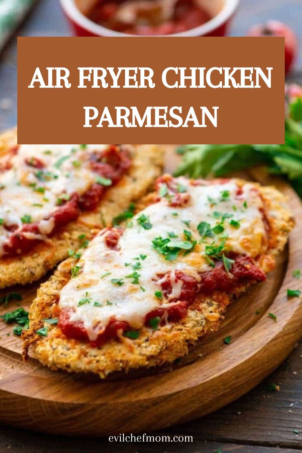 Air Fryer Chicken Parmesan