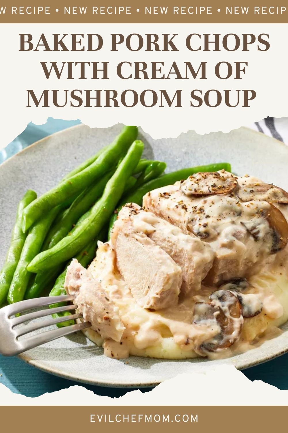 Baked Pork Chops with Cream of Mushroom Soup