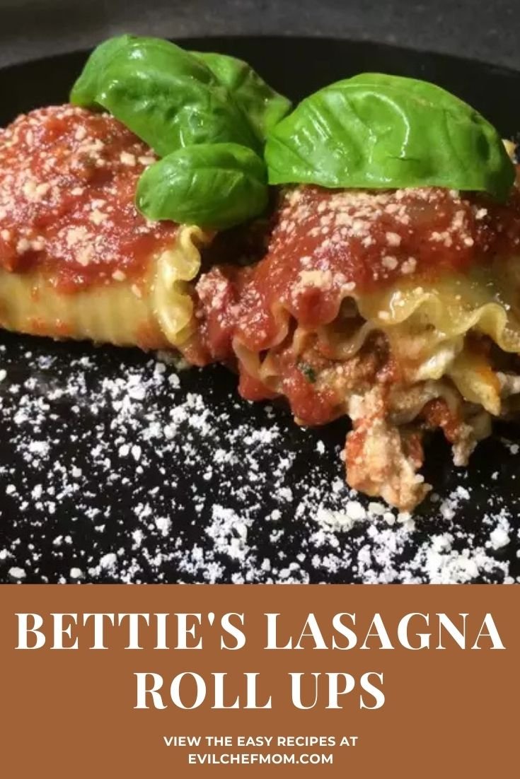 Bettie's Lasagna Roll Ups
