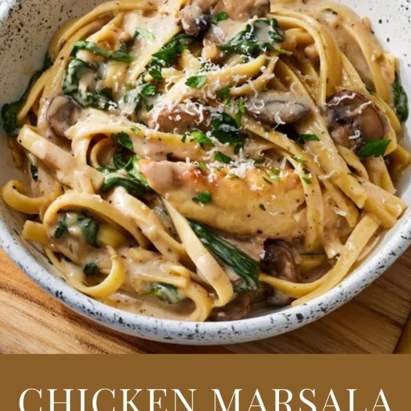 Chicken Marsala Fettuccine