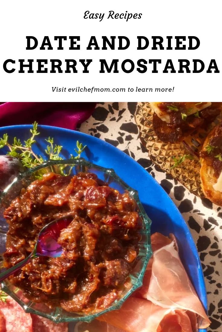 Date and Dried Cherry Mostarda