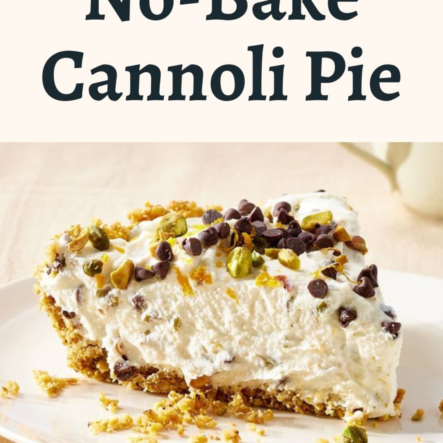 No-Bake Cannoli Pie