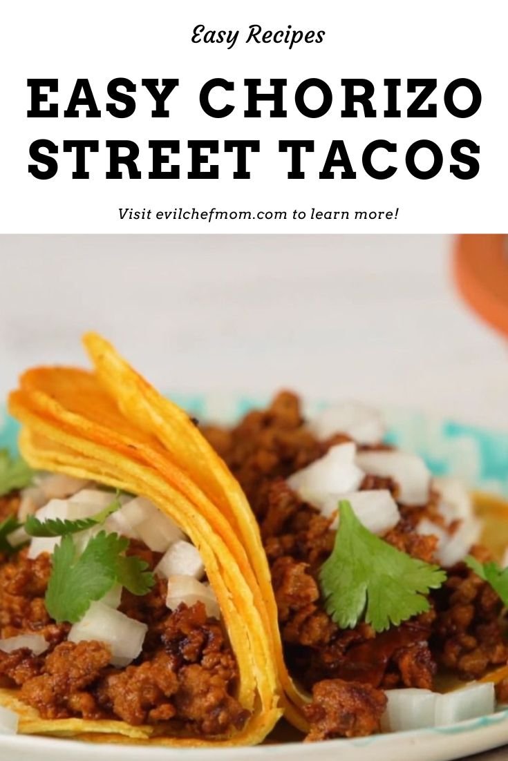 Easy Chorizo Street Tacos