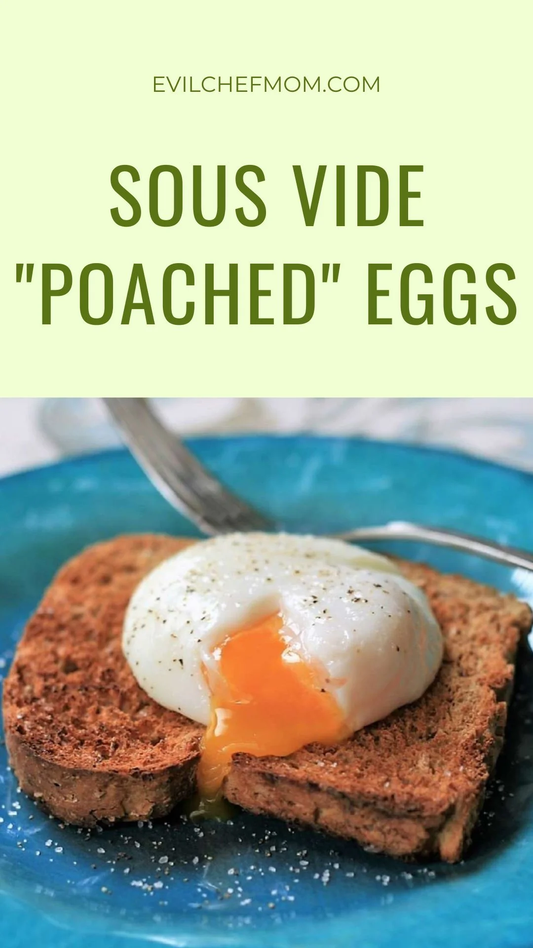 Sous Vide "Poached" Eggs
