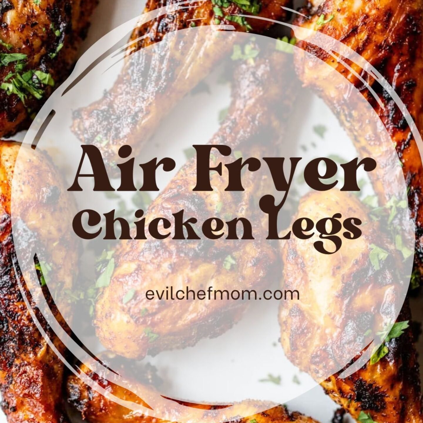 Air Fryer Chicken Legs