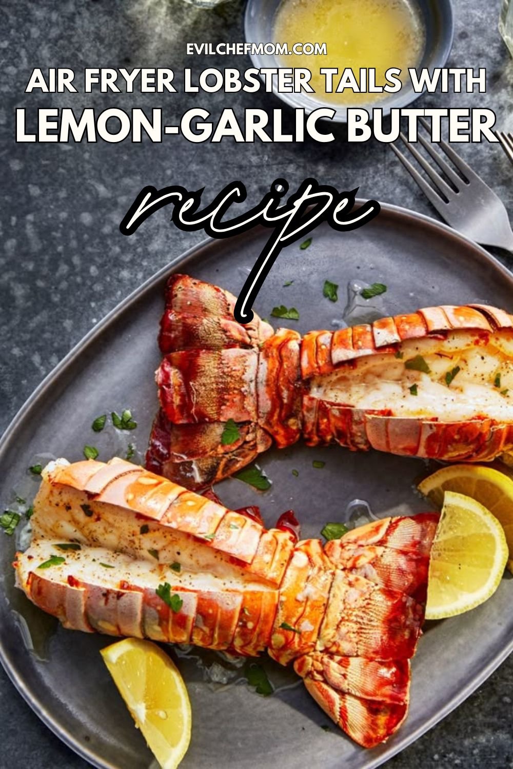 Air Fryer Lobster Tails with Lemon-Garlic Butter