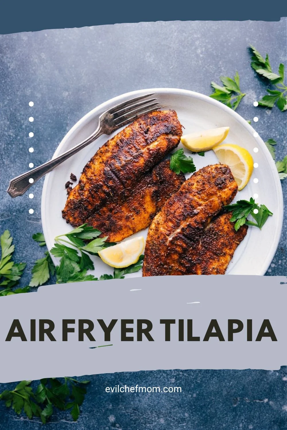 Air Fryer Tilapia