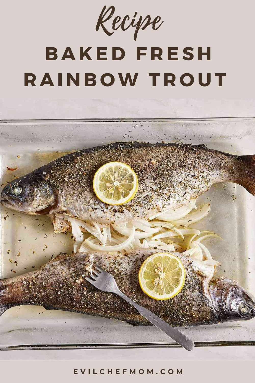 Baked Fresh Rainbow Trout