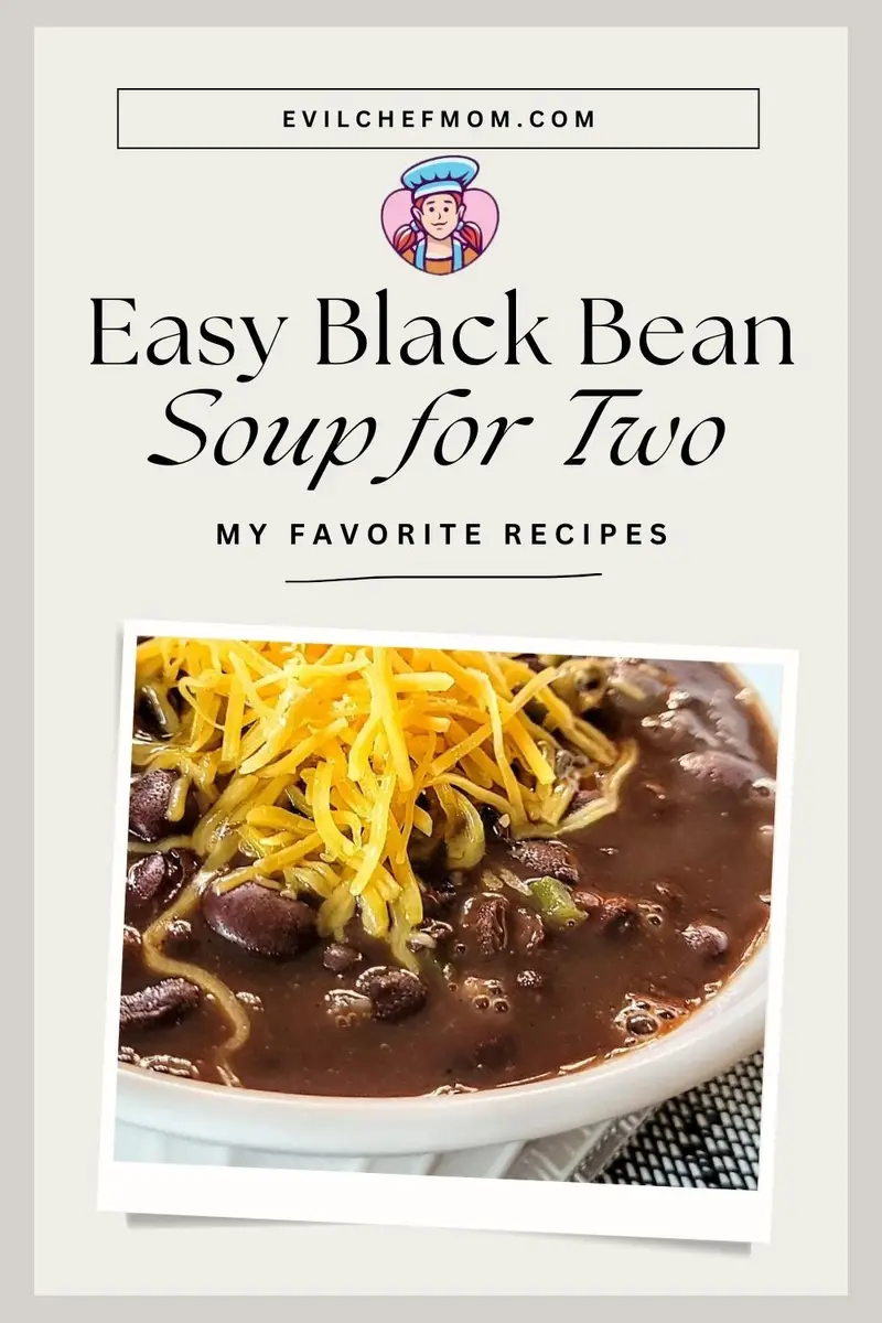 Easy Black Bean Soup for Two