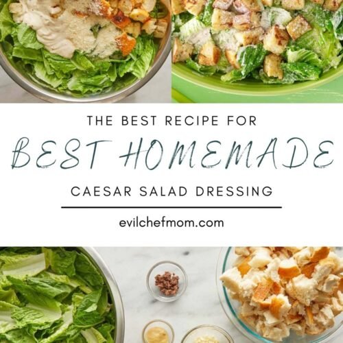 Best Homemade Caesar Salad Dressing