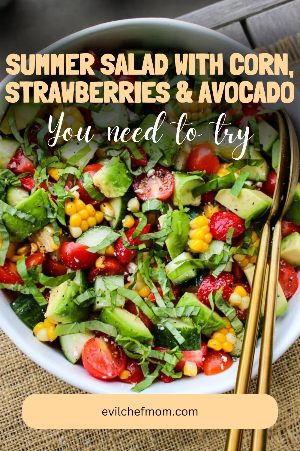 Summer Salad With Corn, Strawberries & Avocado