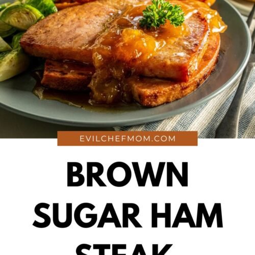 Brown Sugar Ham Steak