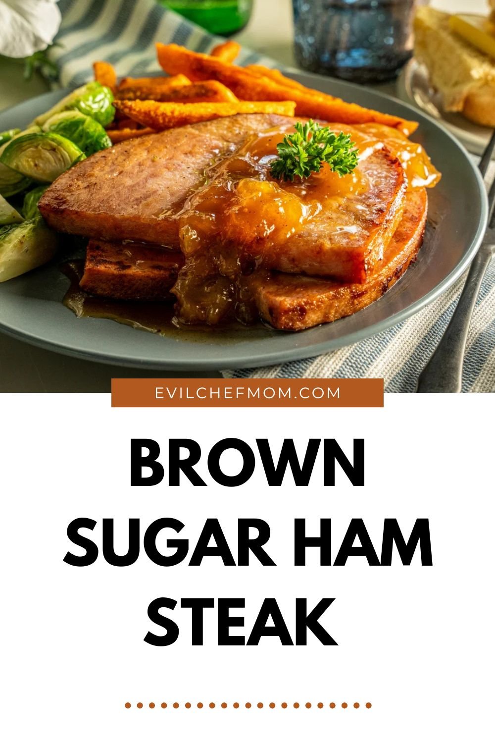 Brown Sugar Ham Steak